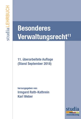 Abbildung von Weber / Rath-Kathrein | Besonderes Verwaltungsrecht (f. Österreich) | 11. Auflage | 2018 | beck-shop.de