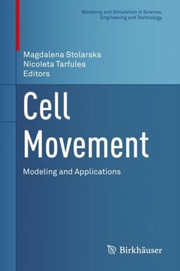 Abbildung von Stolarska / Tarfulea | Cell Movement | 1. Auflage | 2018 | beck-shop.de