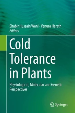 Abbildung von Wani / Herath | Cold Tolerance in Plants | 1. Auflage | 2018 | beck-shop.de