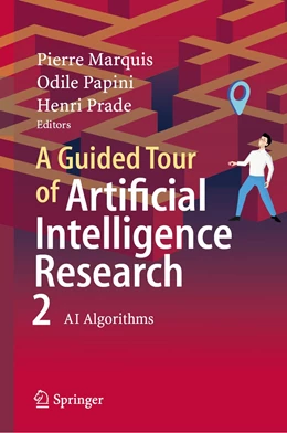 Abbildung von Marquis / Papini | A Guided Tour of Artificial Intelligence Research | 1. Auflage | 2020 | beck-shop.de