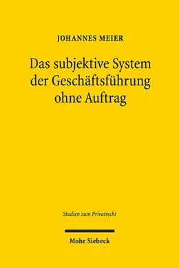 Abbildung von Meier | Das subjektive System der Geschäftsführung ohne Auftrag | 1. Auflage | 2019 | 86 | beck-shop.de