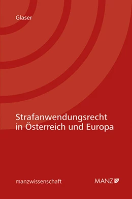 Abbildung von Glaser | Strafanwendungsrecht in Österreich und Europa | 1. Auflage | 2018 | beck-shop.de