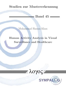 Abbildung von Khan | Human Activity Analysis in Visual Surveillance and Healthcare | 1. Auflage | 2018 | 45 | beck-shop.de