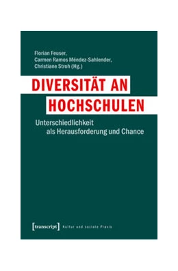 Abbildung von Feuser / Ramos Méndez-Sahlender | Diversität an Hochschulen | 1. Auflage | 2019 | beck-shop.de