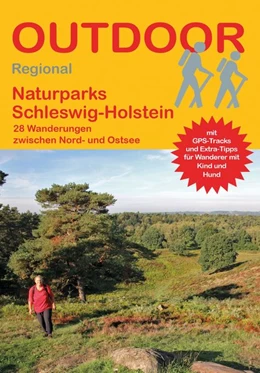 Abbildung von Körner | Naturparks Schleswig-Holstein | 1. Auflage | 2020 | beck-shop.de
