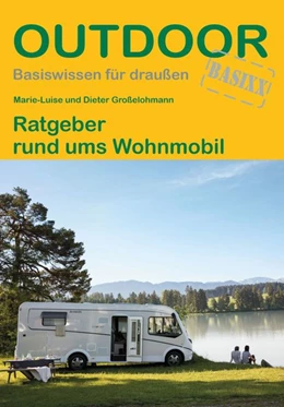 Abbildung von Großelohmann | Ratgeber rund ums Wohnmobil | 1. Auflage | 2019 | beck-shop.de