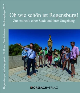 Abbildung von Baumann / Chrobak | Oh wie schön ist Regensburg! | 1. Auflage | 2018 | beck-shop.de