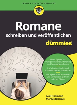 Abbildung von Hollmann / Johanus | Romane schreiben und veröffentlichen für Dummies | 1. Auflage | 2019 | beck-shop.de