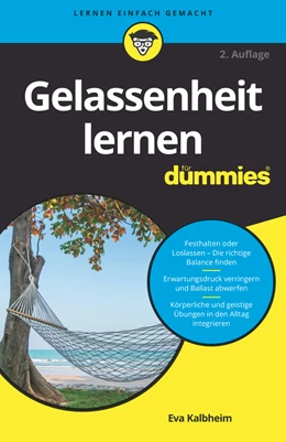 Abbildung von Kalbheim | Gelassenheit lernen für Dummies | 2. Auflage | 2019 | beck-shop.de