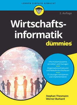 Abbildung von Thesmann / Burkard | Wirtschaftsinformatik für Dummies | 2. Auflage | 2019 | beck-shop.de