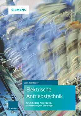 Abbildung von Weidauer | Elektrische Antriebstechnik | 4. Auflage | 2019 | beck-shop.de