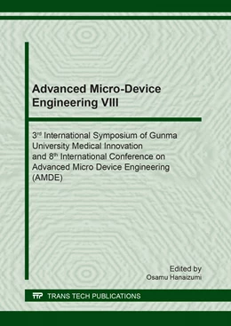 Abbildung von Hanaizumi | Advanced Micro-Device Engineering VIII | 1. Auflage | 2018 | Volume 790 | beck-shop.de