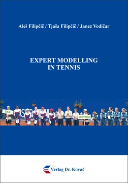 Abbildung von Filipcic / Vodicar | Expert Modelling in Tennis | 1. Auflage | 2019 | 146 | beck-shop.de