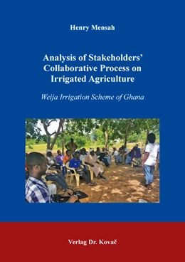 Abbildung von Mensah | Analysis of Stakeholders’ Collaborative Process on Irrigated Agriculture | 1. Auflage | 2019 | 16 | beck-shop.de