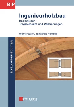 Abbildung von Seim / Hummel | Ingenieurholzbau | 1. Auflage | 2019 | beck-shop.de