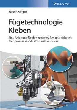 Abbildung von Klingen | Fügetechnologie Kleben | 1. Auflage | 2019 | beck-shop.de