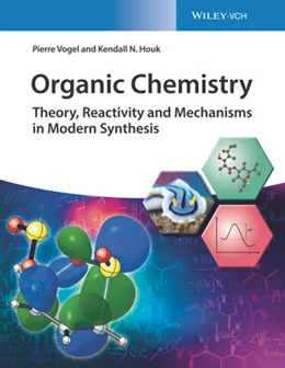 Abbildung von Vogel / Houk | Organic Chemistry | 1. Auflage | 2019 | beck-shop.de