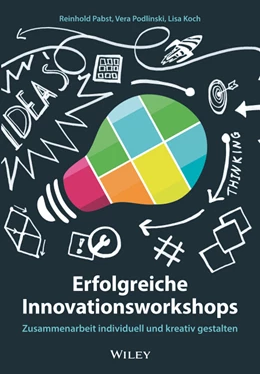 Abbildung von Pabst / Podlinski | Erfolgreiche Innovationsworkshops | 1. Auflage | 2019 | beck-shop.de