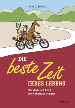 Abbildung von Zelinski | Die beste Zeit Ihres Lebens | 1. Auflage | 2019 | beck-shop.de