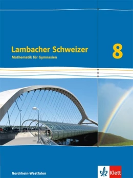 Abbildung von Lambacher Schweizer Mathematik 8 - G8. Ausgabe Nordrhein-Westfalen. Schülerbuch Klasse 8 | 1. Auflage | 2019 | beck-shop.de
