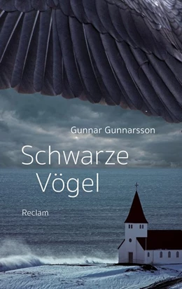 Abbildung von Gunnarsson | Schwarze Vögel | 1. Auflage | 2019 | beck-shop.de