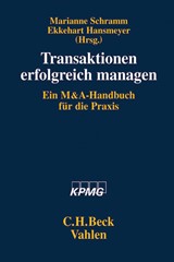Abbildung von Schramm / Hansmeyer | Transaktionen erfolgreich managen - Ein M&A-Handbuch für die Praxis | 2010 | beck-shop.de