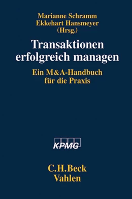 Abbildung von Schramm / Hansmeyer | Transaktionen erfolgreich managen | 1. Auflage | 2010 | beck-shop.de