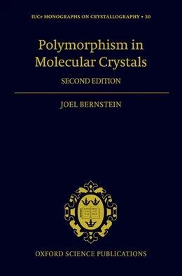 Abbildung von Bernstein | Polymorphism in Molecular Crystals | 2. Auflage | 2020 | 30 | beck-shop.de