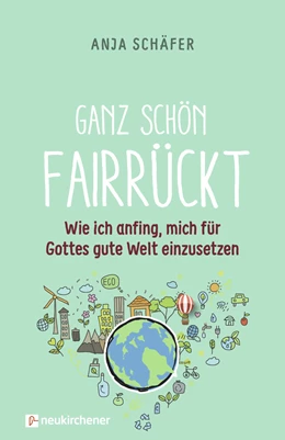 Abbildung von Schäfer | Ganz schön fairrückt | 2. Auflage | 2019 | beck-shop.de