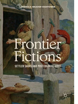 Abbildung von Weaver-Hightower | Frontier Fictions | 1. Auflage | 2018 | beck-shop.de
