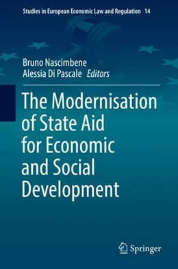 Abbildung von Nascimbene / Di Pascale | The Modernisation of State Aid for Economic and Social Development | 1. Auflage | 2018 | beck-shop.de