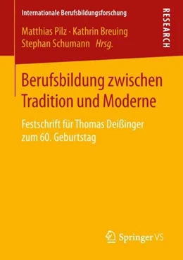 Abbildung von Pilz / Breuing | Berufsbildung zwischen Tradition und Moderne | 1. Auflage | 2018 | beck-shop.de