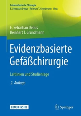 Abbildung von Debus / Grundmann | Evidenzbasierte Gefäßchirurgie | 2. Auflage | 2018 | beck-shop.de