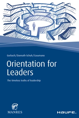 Abbildung von Gorbach / Dannath-Schuh | Orientation for Leaders | 1. Auflage | 2019 | beck-shop.de