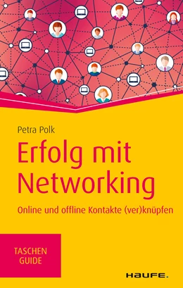 Abbildung von Polk | Erfolg mit Networking | 1. Auflage | 2019 | beck-shop.de
