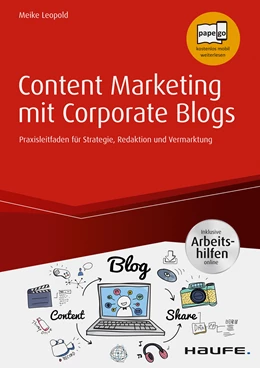 Abbildung von Leopold | Content Marketing mit Corporate Blogs - inkl. Arbeitshilfen online | 1. Auflage | 2019 | beck-shop.de