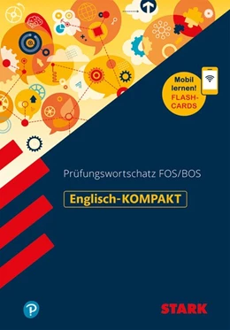 Abbildung von Jacob | STARK Englisch-KOMPAKT Prüfungswortschatz FOS/BOS | 1. Auflage | 2019 | beck-shop.de