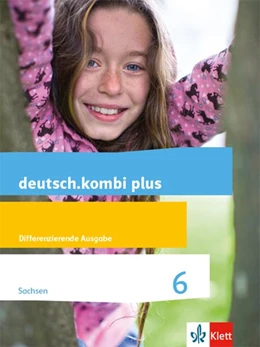 Abbildung von deutsch.kombi plus 6. Differenzierende Ausgabe Sachsen. Schülerbuch Klasse 6 | 1. Auflage | 2019 | beck-shop.de