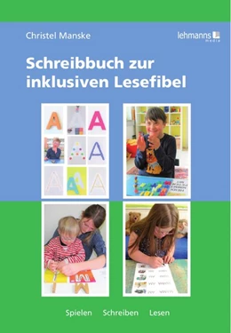 Abbildung von Manske | Schreibbuch zur inklusiven Lesefibel | 1. Auflage | 2018 | beck-shop.de
