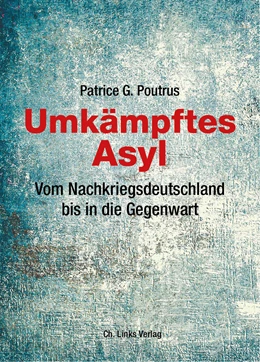Abbildung von Poutrus | Umkämpftes Asyl | 1. Auflage | 2019 | beck-shop.de