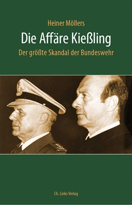 Abbildung von Möllers | Die Affäre Kießling | 1. Auflage | 2019 | beck-shop.de