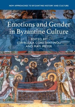 Abbildung von Constantinou / Meyer | Emotions and Gender in Byzantine Culture | 1. Auflage | 2018 | beck-shop.de