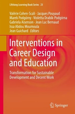 Abbildung von Cohen-Scali / Pouyaud | Interventions in Career Design and Education | 1. Auflage | 2018 | beck-shop.de