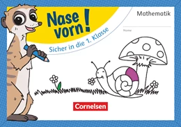 Abbildung von Nase vorn! - Mathematik - Vorübungen - Sicher in die 1. Klasse | 1. Auflage | 2019 | beck-shop.de