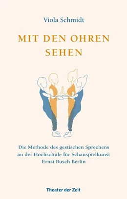 Abbildung von Schmidt | Mit den Ohren sehen | 1. Auflage | 2019 | beck-shop.de
