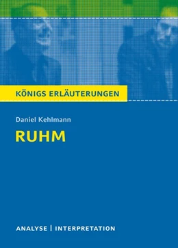 Abbildung von Kehlmann | Ruhm von Daniel Kehlmann. | 1. Auflage | 2019 | beck-shop.de
