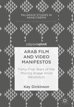 Abbildung von Dickinson | Arab Film and Video Manifestos | 1. Auflage | 2018 | beck-shop.de