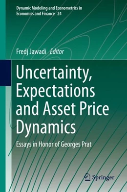 Abbildung von Jawadi | Uncertainty, Expectations and Asset Price Dynamics | 1. Auflage | 2018 | beck-shop.de