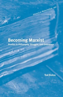 Abbildung von Stolze | Becoming Marxist | 1. Auflage | 2019 | 190 | beck-shop.de