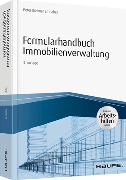 Abbildung von Schnabel | Formularhandbuch Immobilienverwaltung - inkl. Arbeitshilfen online | 3. Auflage | 2020 | 06812 | beck-shop.de